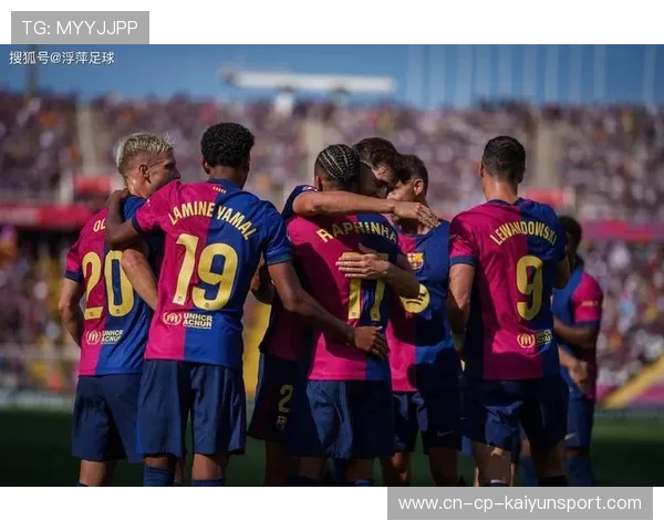 巴萨伤病名单更新，关键球员回归成疑