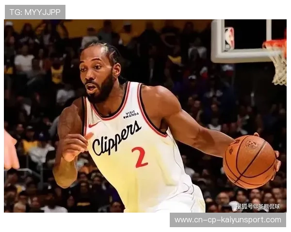 快船小组赛演习，球队攻守稳定性获教练认可